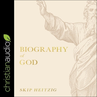Biography of God by Heyborne, Kirby
