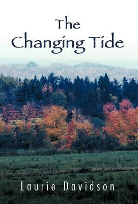 The Changing Tide by Davidson, Laurie