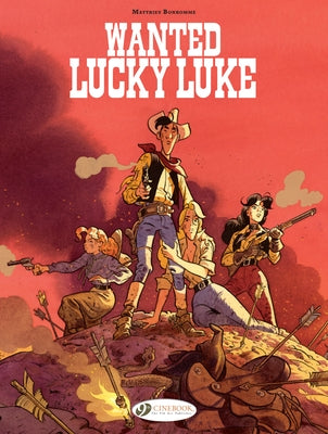 Wanted: Lucky Luke by Bonhomme, Matthieu