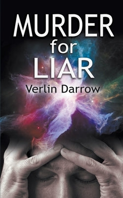 Murder for Liar by Darrow, Verlin