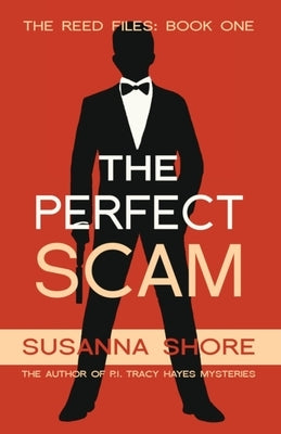 The Perfect Scam by Shore, Susanna