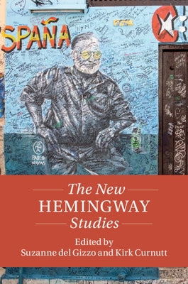 The New Hemingway Studies by del Gizzo, Suzanne