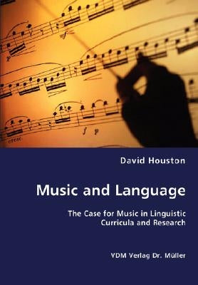 Music and Language by Houston, David