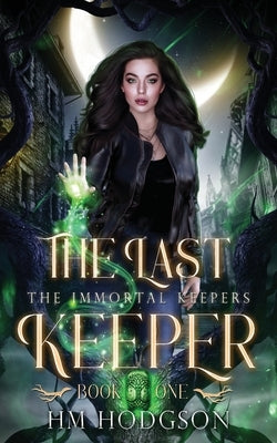 The Last Keeper by Hodgson, Hm