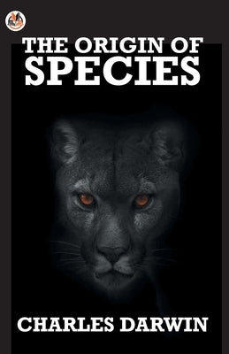 The Origin of Species by Darwin, Charles