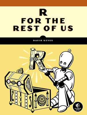 R for the Rest of Us by Keyes, David