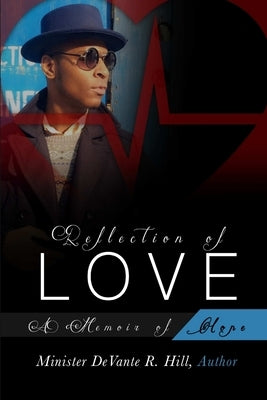 Reflection of Love by Hill, Devante