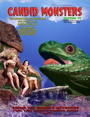 Candid Monsters Volume 14 1920's-1940's Classic Sci-Fi/Horror Pt. 4 by Bohus, Ted A.