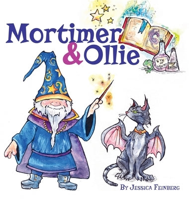 Mortimer & Ollie by Feinberg, Jessica