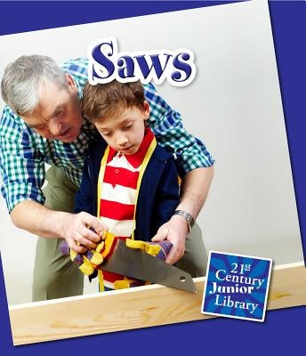 Saws by Marsico, Katie