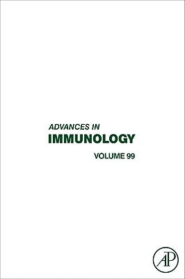 Advances in Immunology: Volume 99 by Alt, Frederick W.
