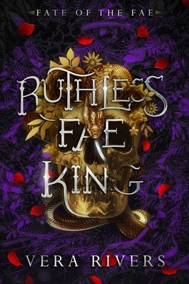 Ruthless Fae King by Rivers, Vera
