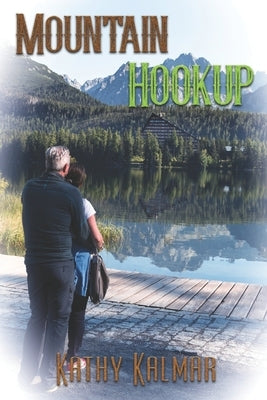Mountain Hookup by Kalmar, Kathy