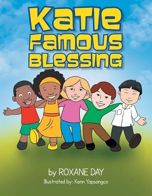 Katie Famous Blessing by Day, Roxane