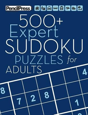 500+ Expert Sudoku Puzzles for Adults: Sudoku Puzzle Books Expert (with answers by Books, Sudoku Puzzle