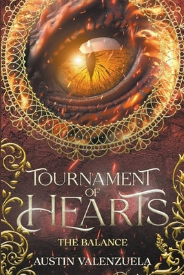Tournament of Hearts: The Balance by Valenzuela, Austin