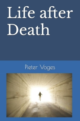 Life after Death by Voges, Pieter