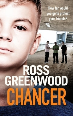 Chancer by Greenwood, Ross