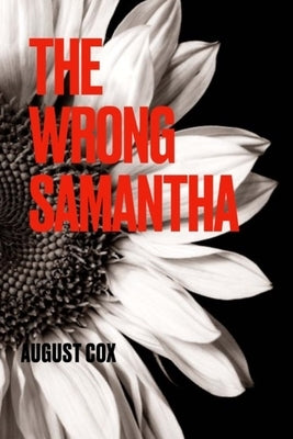 The Wrong Samantha by Buck, Kaley