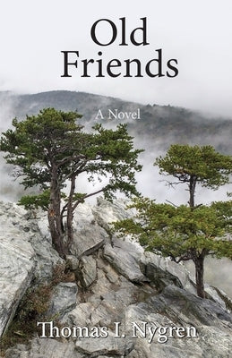 Old Friends by Nygren, Thomas I.