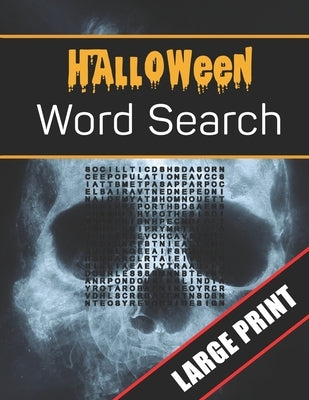 Halloween Word Search Large Print: 96 Word Search Activities for Everyone (Holiday Word Search) by Press, Mario