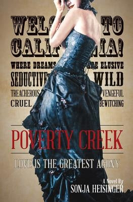 Poverty Creek by Heisinger, Sonja