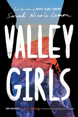 Valley Girls by Lemon, Sarah Nicole