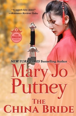The China Bride by Putney, Mary Jo
