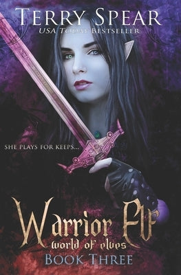 Warrior Elf by Spear, Terry