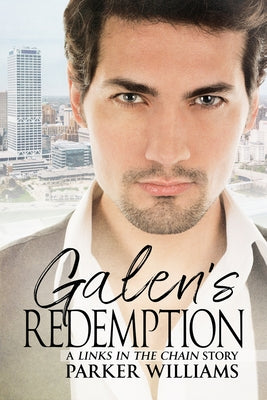 Galen's Redemption by Williams, Parker