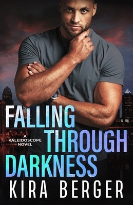 Falling Through Darkness by Berger, Kira