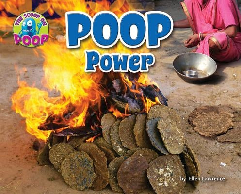 Poop Power by Lawrence, Ellen