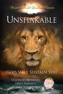 Unshakable: God Will Sustain You by Barnett, Leecy