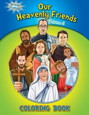 Coloring Book: Our Heavenly Friends V5 by Herald Entertainment Inc