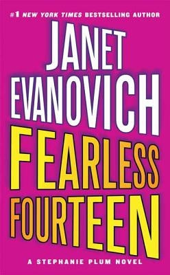 Fearless Fourteen: A Stephanie Plum Novel by Evanovich, Janet