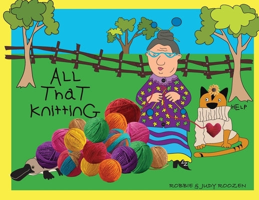 All That Knitting by Roozen, Robbie