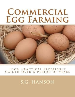 Commercial Egg Farming: From Practical Experience Gained Over A Period of Years by Chambers, Jackson