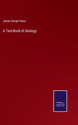 A Text-Book of Geology by Dana, James Dwight