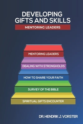 Mentoring Leaders by Vorster, Hendrik J.