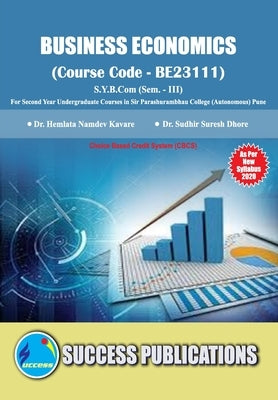 Business Economics(S.Y.B.Com, S.P. College, Sem.-III) by Hemlata Namdev Kavare, Sudhir