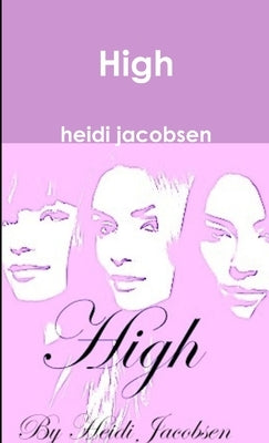 High by Jacobsen, Heidi