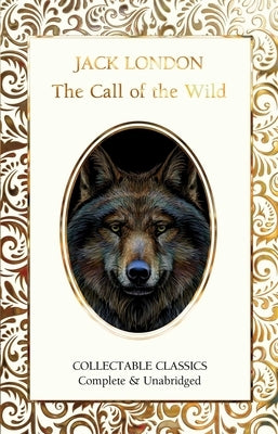 The Call of the Wild by London, Jack