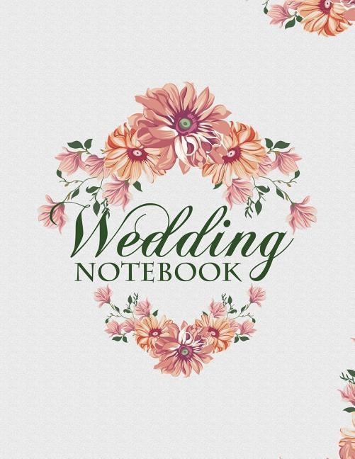Wedding Notebook: A Keepsake Guest Book For The Bridal Couple On Their Wedding Day by Johnson, Beth