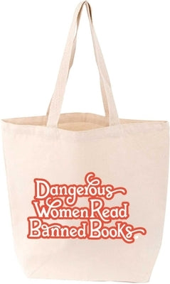 Dangerous Women Read Banned Books Tote by Gibbs Smith Gift