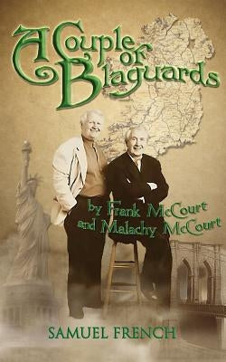 A Couple of Blaguards by McCourt, Frank