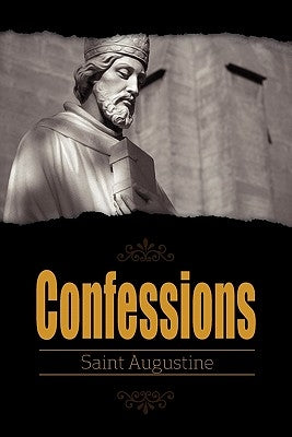 Confessions by Saint Augustine