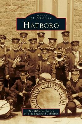 Hatboro by Millbrook Society