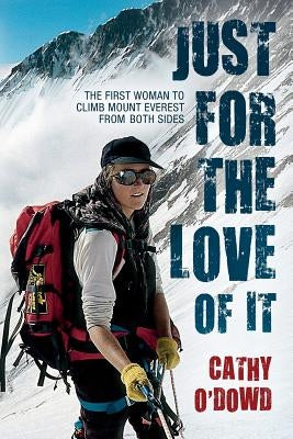 Just for the Love of It by O'Dowd, Cathy