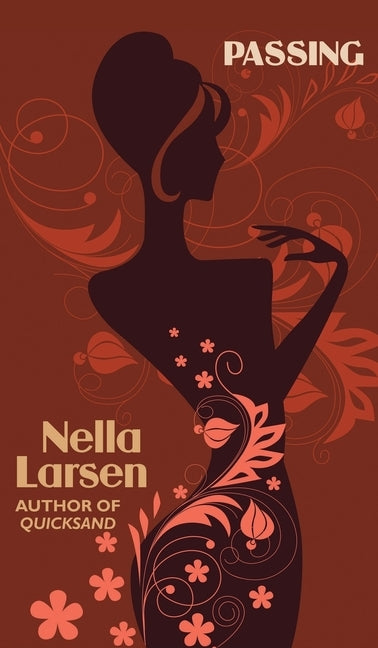 Passing (African American Heritage Classics) by Larsen, Nella