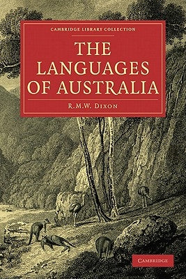 The Languages of Australia by Dixon, R. M. W.